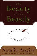 The Beauty of the Beastly - Paperback