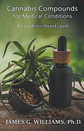 Cannabis Compounds for Medical Conditions: An Evidence-Based Guide - Paperback