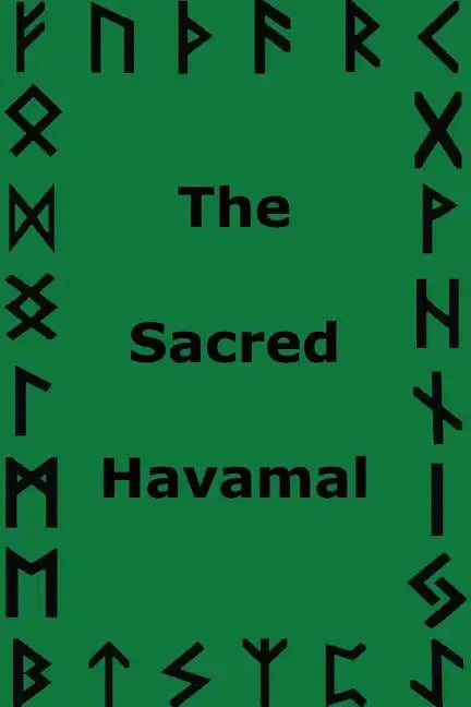 The Sacred Havamal - Paperback