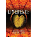Limerence: Book Three of the Cure (Omnibus Edition) - Paperback