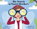 The Secrets of Santa's Trackers - Hardcover