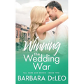 Winning the Wedding War: A sweet small town, enemies to lovers romance - Paperback