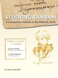 Studying Rambam. A Companion Volume to the Mishneh Torah.: Comprehensive Summary Volume 5. - Hardcover
