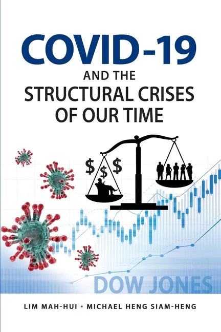 COVID-19 and the Structural Crises of Our Time - Paperback