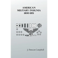 American Military Insignia, 1800-1851 - Hardcover