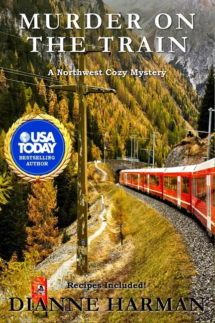 Murder on the Train: A Northwest Cozy Mystery - Paperback