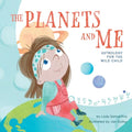 The Planets and Me: Astrology for the Wild Child - Paperback