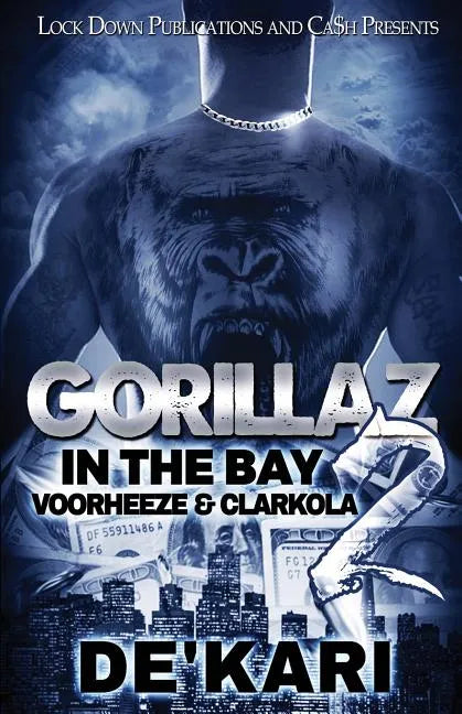 Gorillaz in the Bay 2: Voorheeze & Clarkola - Paperback