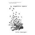 Negative Space - Paperback