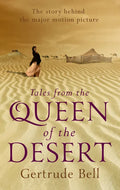 Tales from the Queen of the Desert - Paperback