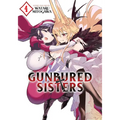 Gunbured × Sisters Vol. 4 - Paperback