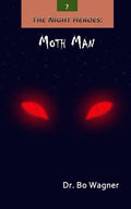 The Night Heroes: Moth Man - Paperback