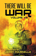 There Will Be War Volume VIII - Paperback