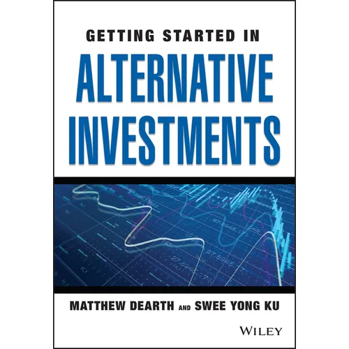 Getting Started in Alternative Investments - Paperback