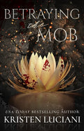 Betraying the Mob - Paperback