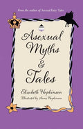 Asexual Myths & Tales - Paperback