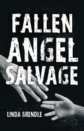 Fallen Angel Salvage - Paperback