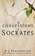 The Confessions of Socrates - Hardcover