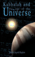 Kabbalah and the Age of the Universe - Paperback