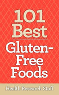 101 Best Gluten-Free Foods - Paperback