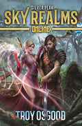 Silver Peak: Sky Realms Online Book Two - Paperback