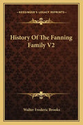 History Of The Fanning Family V2 - Paperback