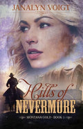 Hills of Nevermore: An Inspirational Historical Romance - Paperback