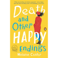 Death and Other Happy Endings - Paperback