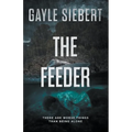The Feeder - Paperback