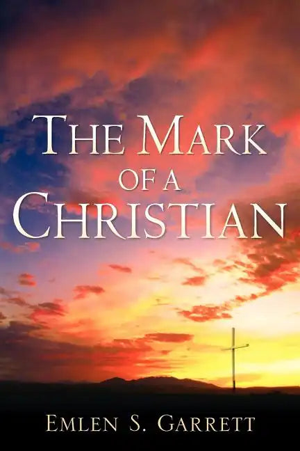 The Mark of a Christian - Paperback