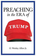 Preaching in the Era of Trump - Paperback