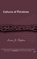 Cultures of Fetishism - Hardcover
