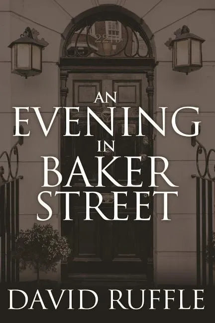 Holmes and Watson - An Evening In Baker Street - Paperback