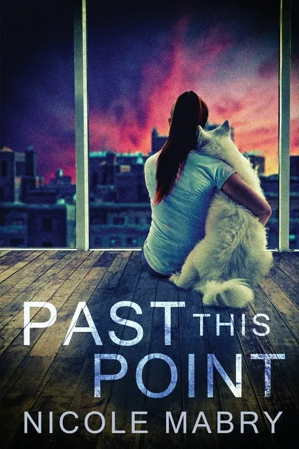 Past This Point - Paperback