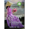 Snow in Vietnam - Hardcover
