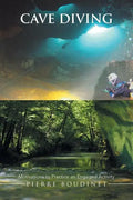 Cave Diving: Motivations to Practice an Engaged Activity - Paperback