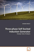 Three-phase Self Excited Induction Generator - Paperback