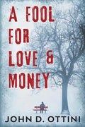 A Fool For Love & Money - Paperback