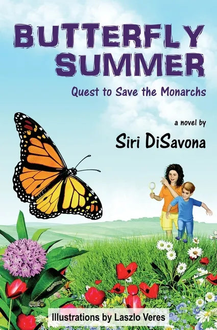 Butterfly Summer: Quest to Save the Monarchs - Paperback