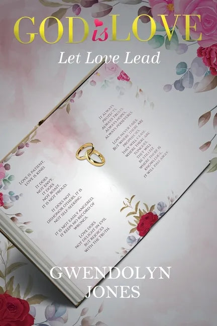God Is Love: Let Love Lead - Paperback