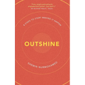 Outshine - Paperback