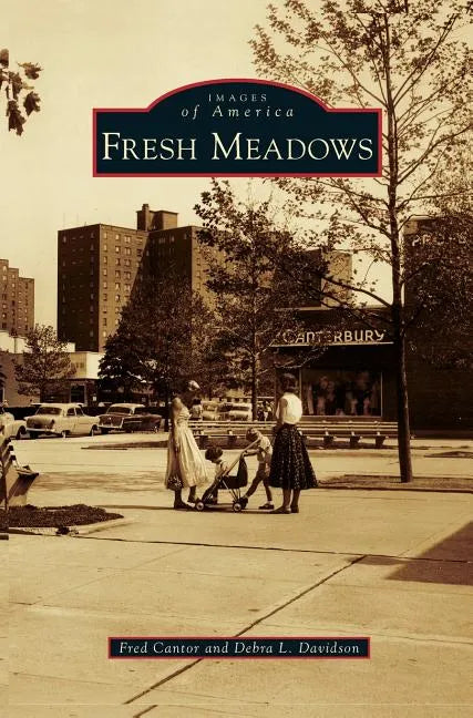 Fresh Meadows - Hardcover