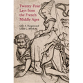 Twenty-Four Lays from the French Middle Ages - Paperback