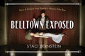 Belltown Exposed: A Local History Told Through Tableaux Vivants - Hardcover