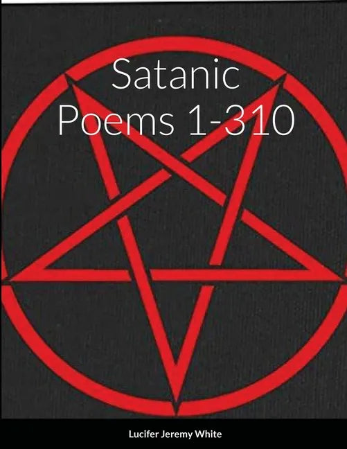 Satanic Poems 1-310 - Paperback