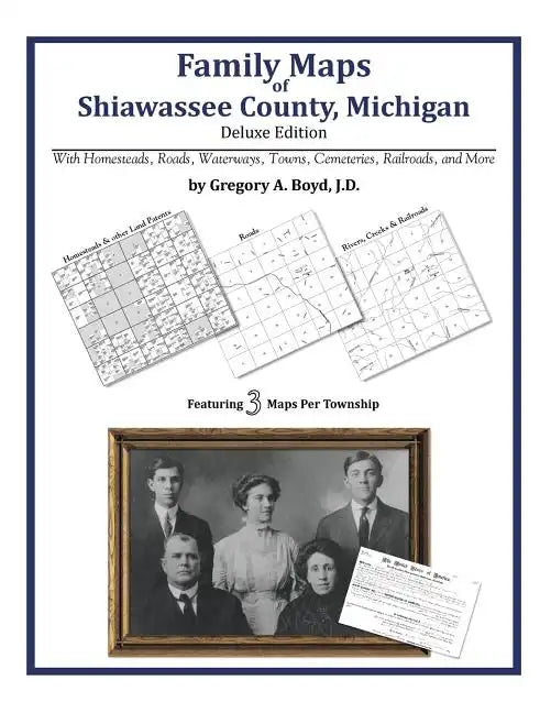 Family Maps of Shiawassee County, Michigan - Paperback