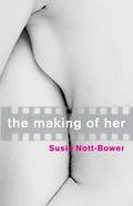 The Making of Her - Paperback