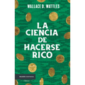 La Ciencia de Hacerse Rico / The Science of Getting Rich - Paperback