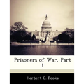 Prisoners of War, Part 1 - Paperback