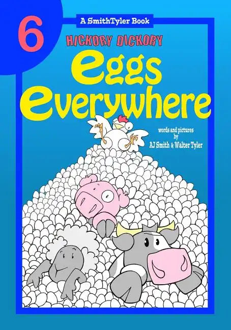 Hickory Dickory: Eggs Everywhere - Paperback